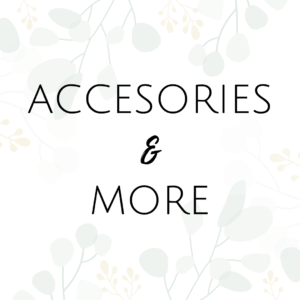 Accessories and more